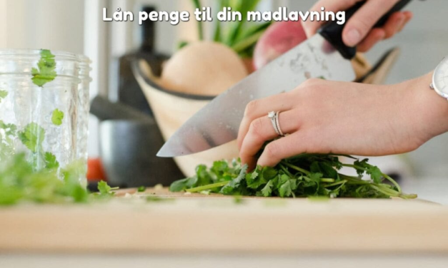 Lån penge til din madlavning